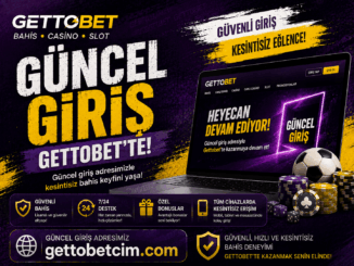 Gettobet Güncel Giriş